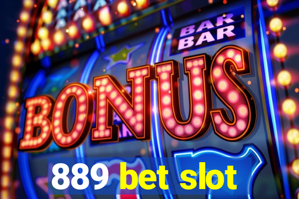 889 bet slot