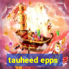 tauheed epps