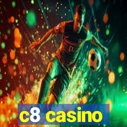 c8 casino