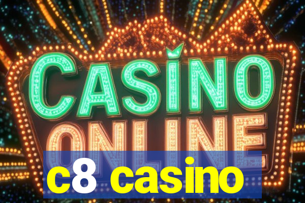 c8 casino