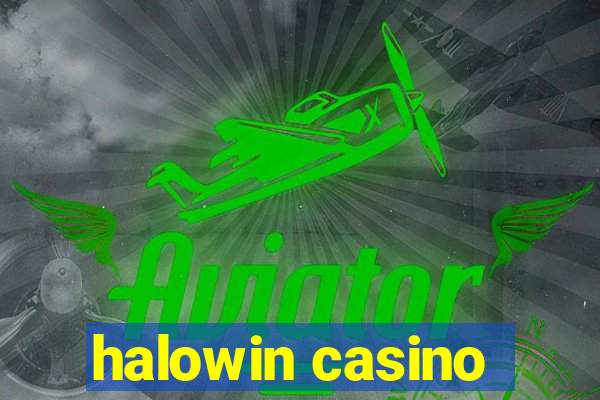 halowin casino