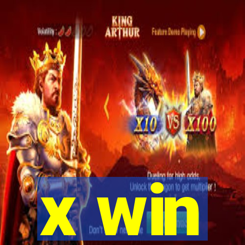 x win