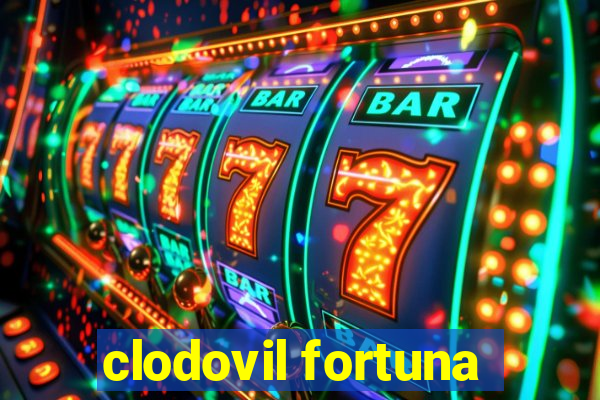 clodovil fortuna