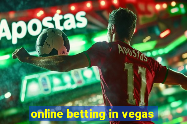 online betting in vegas