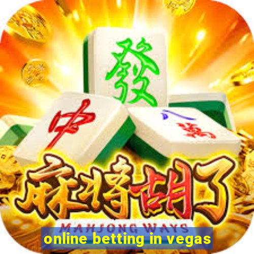 online betting in vegas