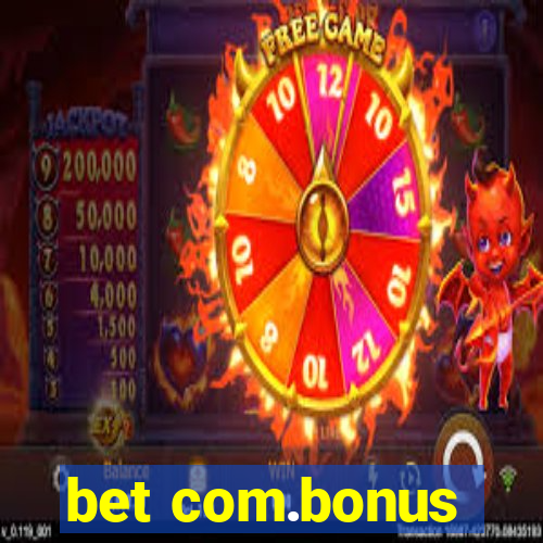 bet com.bonus