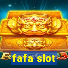 fafa slot