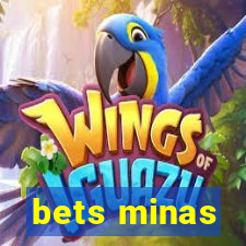 bets minas