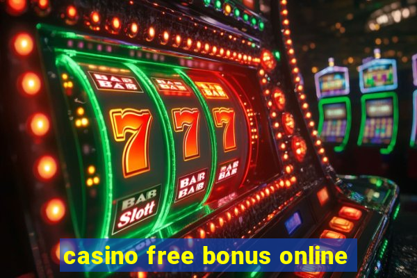 casino free bonus online