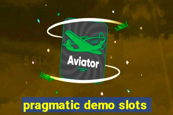 pragmatic demo slots