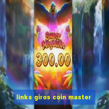 links giros coin master