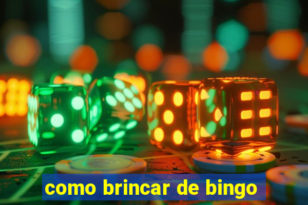 como brincar de bingo