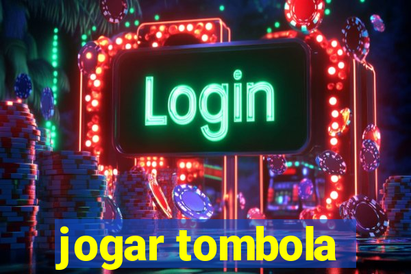 jogar tombola