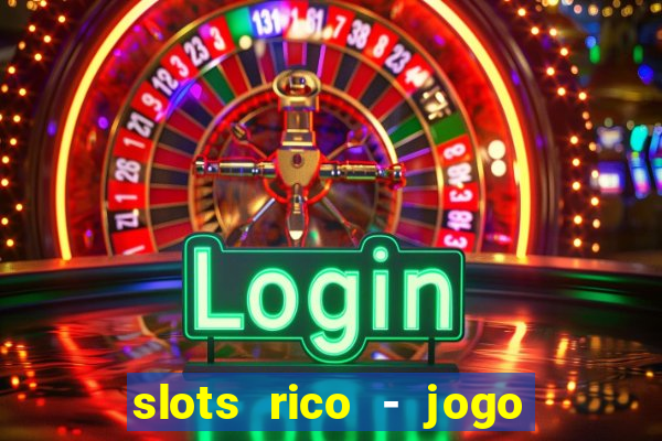 slots rico - jogo de cartas