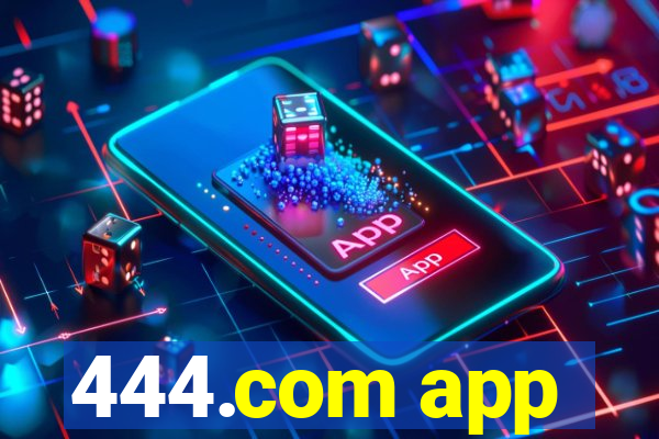 444.com app