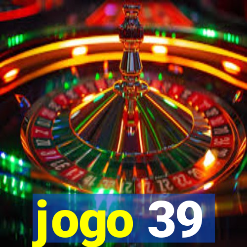 jogo 39