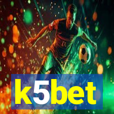 k5bet