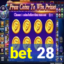 bet 28