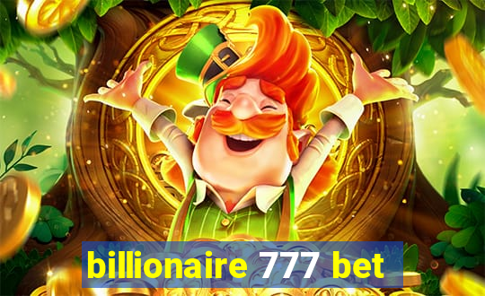 billionaire 777 bet