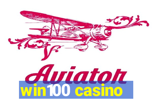 win100 casino