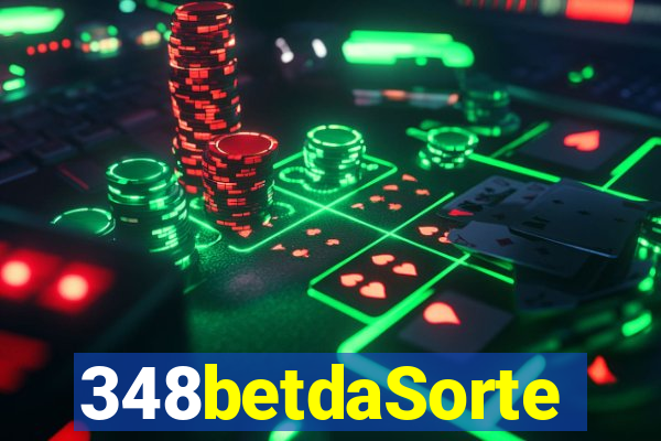 348betdaSorte