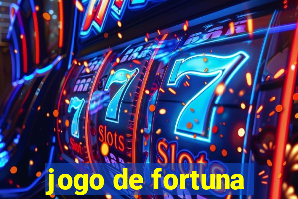 jogo de fortuna