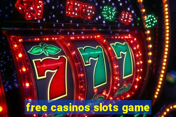 free casinos slots game