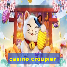 casino croupier