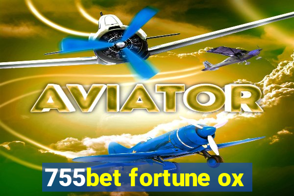 755bet fortune ox