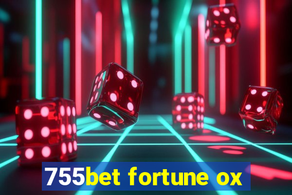 755bet fortune ox