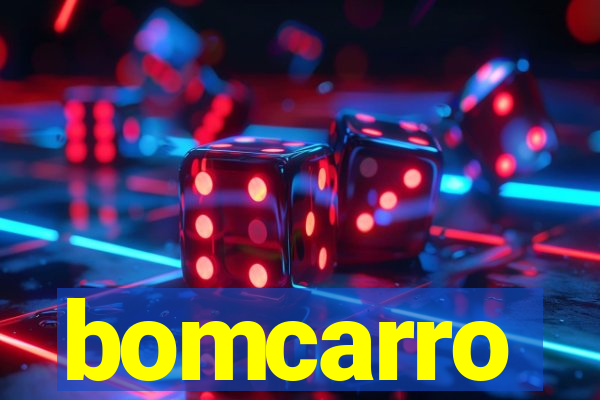 bomcarro