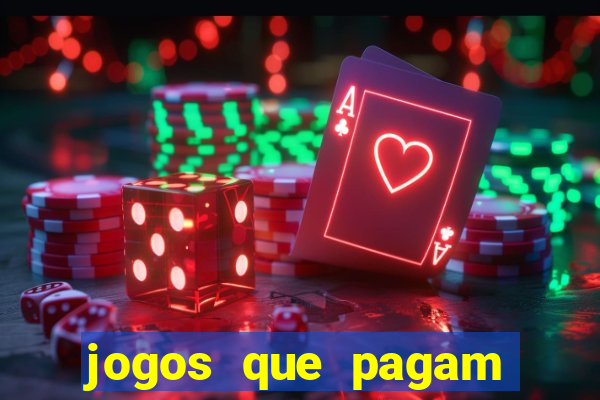 jogos que pagam dinheiro de verdade sem depósito