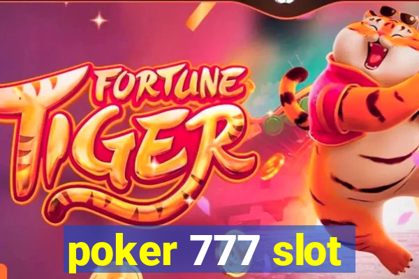 poker 777 slot