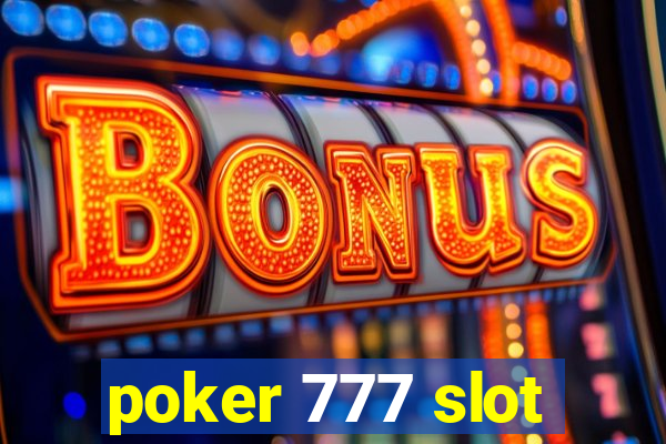 poker 777 slot