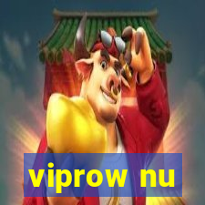 viprow nu