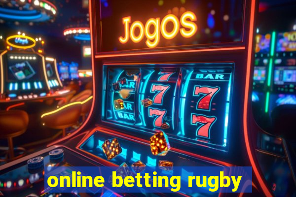 online betting rugby