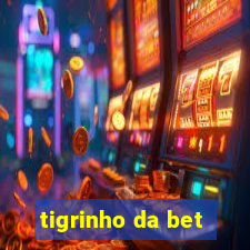 tigrinho da bet