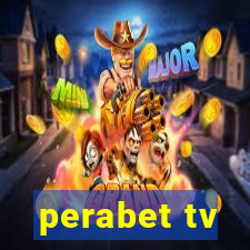 perabet tv