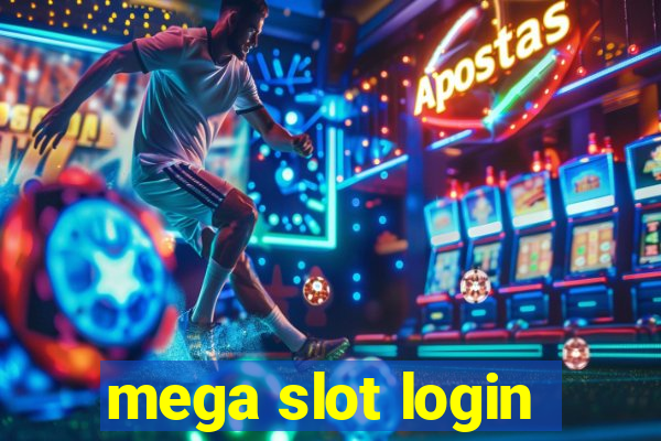 mega slot login