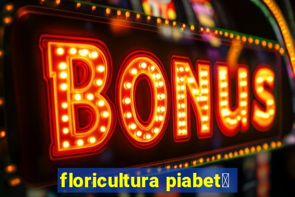 floricultura piabet谩