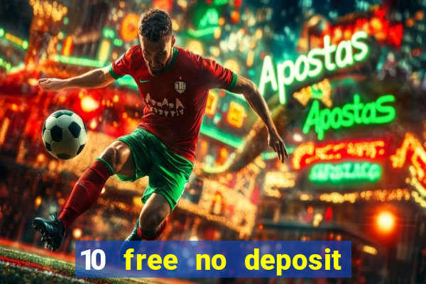 10 free no deposit casino uk 2020