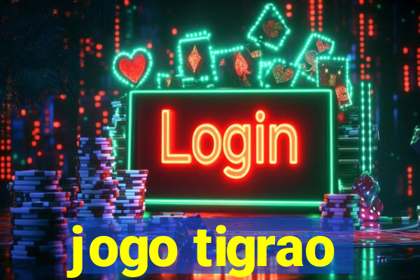 jogo tigrao