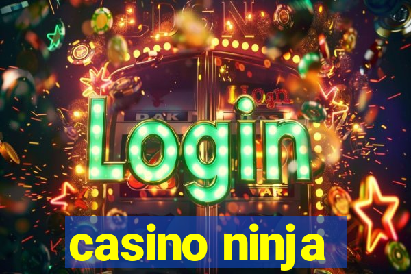 casino ninja