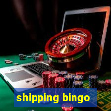 shipping bingo