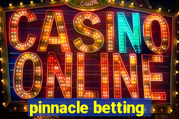 pinnacle betting