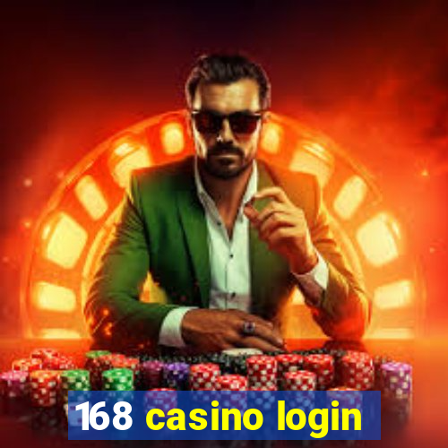 168 casino login