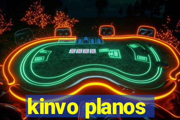 kinvo planos