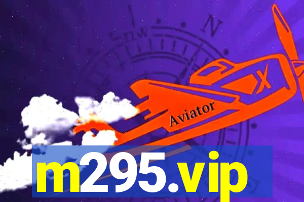 m295.vip