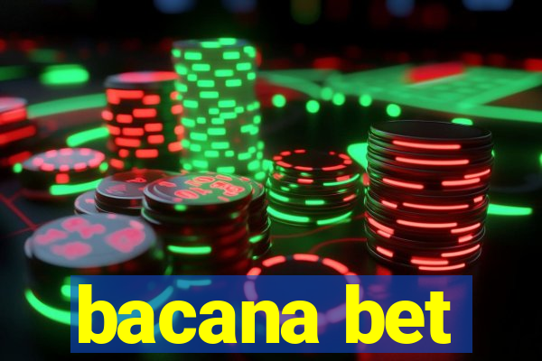 bacana bet