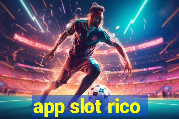 app slot rico